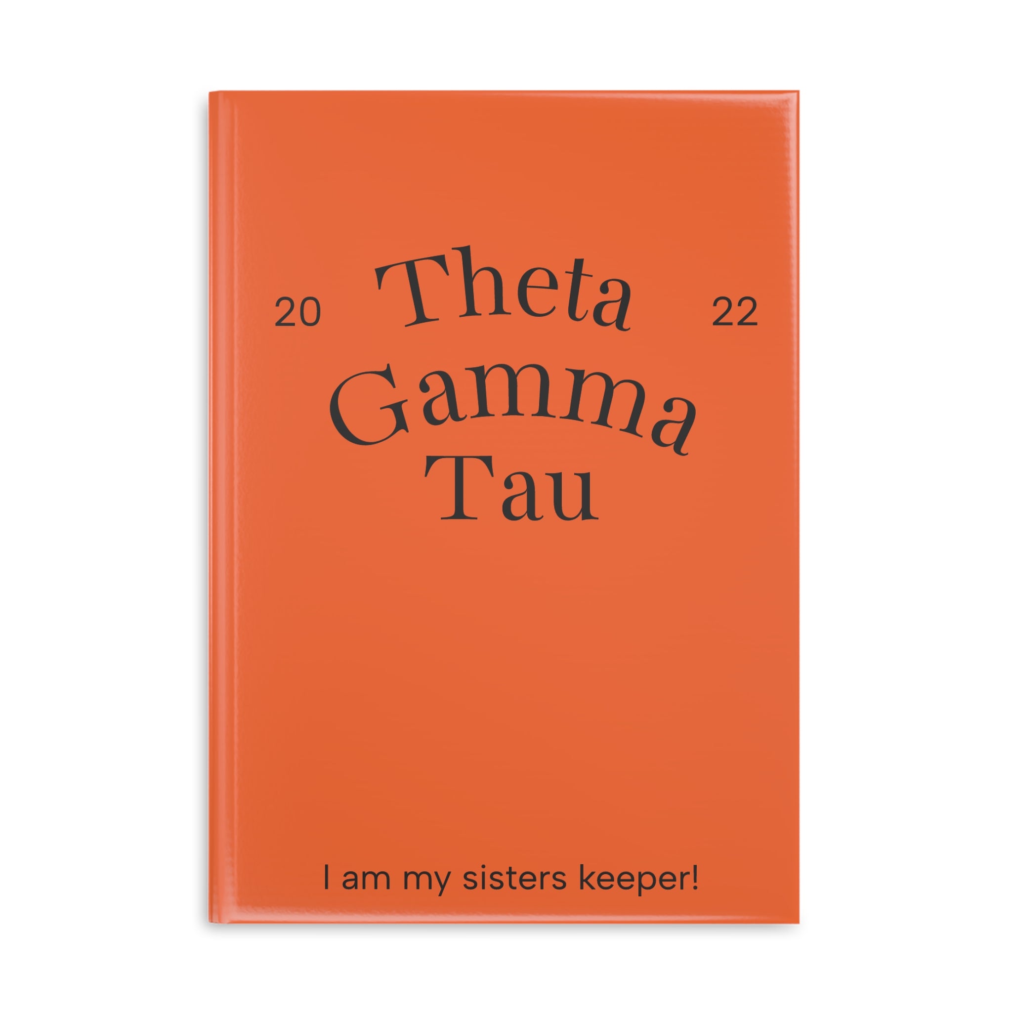 Sisterhood Hardcover Notebook – Theta Gamma Tau